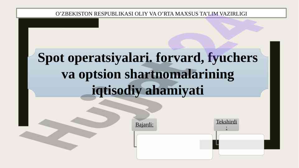Spot operatsiyalari va valyuta shartnomalari ahamiyati