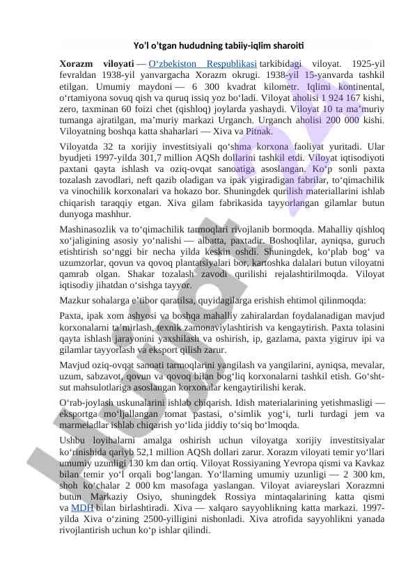 Xorazm viloyatining tabiiy-iqlim sharoiti