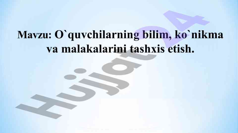 O‘quv faoliyatini nazorat qilish turlari