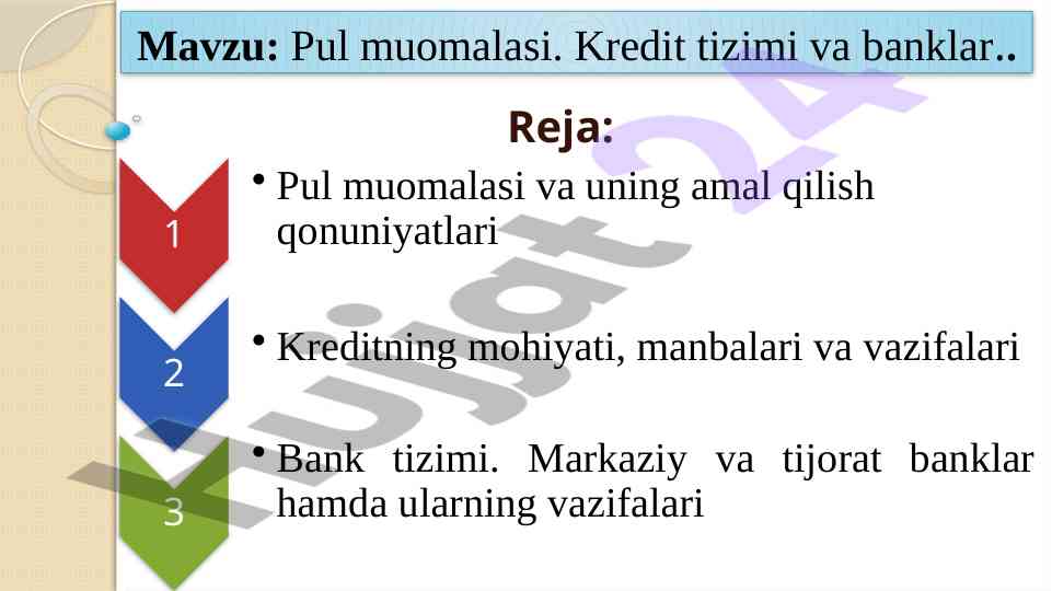 Pul muomalasi va kredit tizimining asosiy tamoyillari