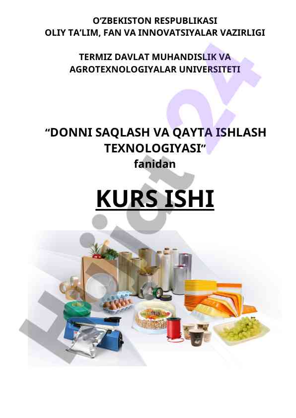 Donni saqlash va qayta ishlash texnologiyasi kurs ishi