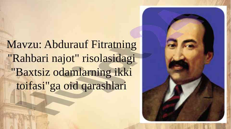 Abdurauf fitratning rahbari najot risolasidagi qarashlar