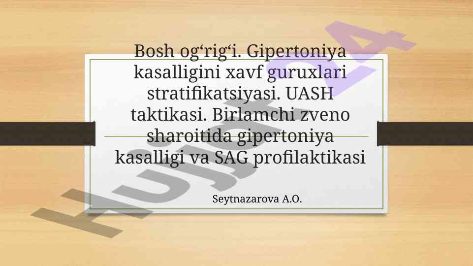 Gipertoniya kasalligi profilaktikasi taktikasi