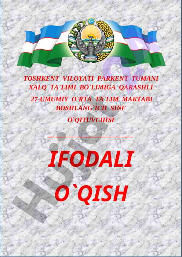 Ifodali o`qish to`garak reja va ishlanmalari