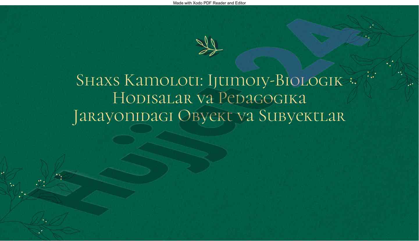 Shaxs kamoloti va pedagogika jarayonidagi rivojlanish