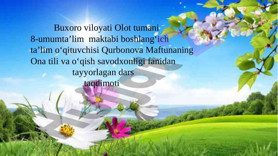 Bahor keldi dars taqdimoti va she’rlar