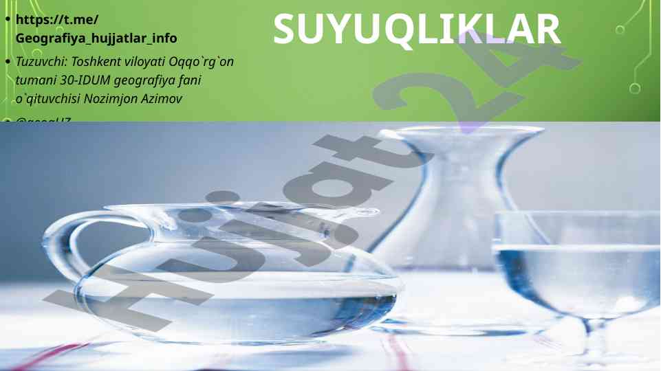 Suyuqliklar xususiyatlari va turlari