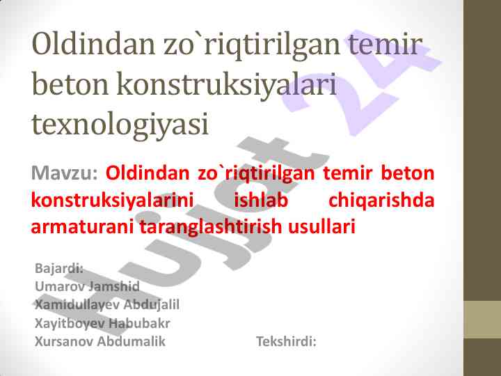 Oldindan zo`riqtirilgan temir beton konstruksiyalari