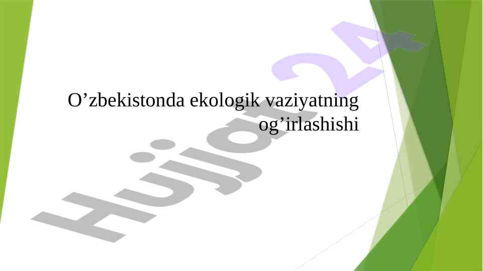 O’zbekistonda ekologik vaziyat va sabablari