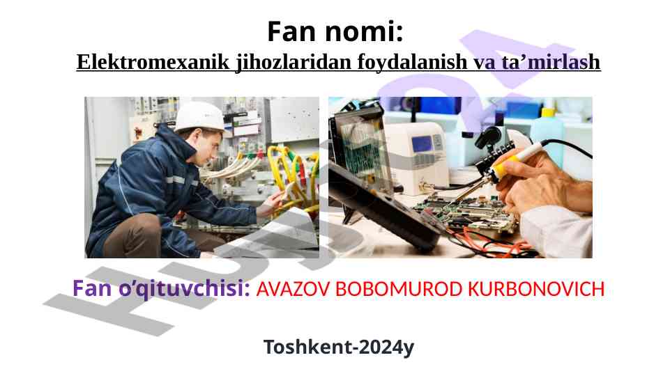 Yordamchi elektr qurilmalari ekspluatatsiyasi