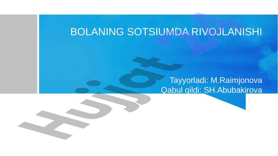 Bolaning rivojlanishi va ijtimoiy pedagogika
