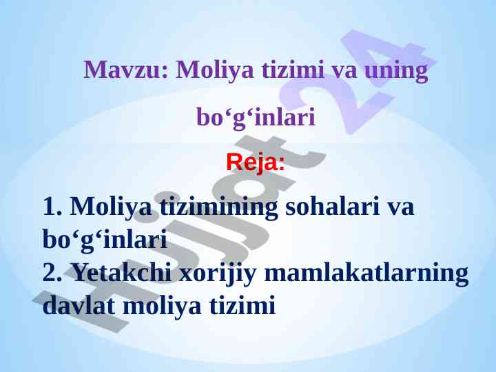 Moliya tizimi bo‘g‘inlari reja