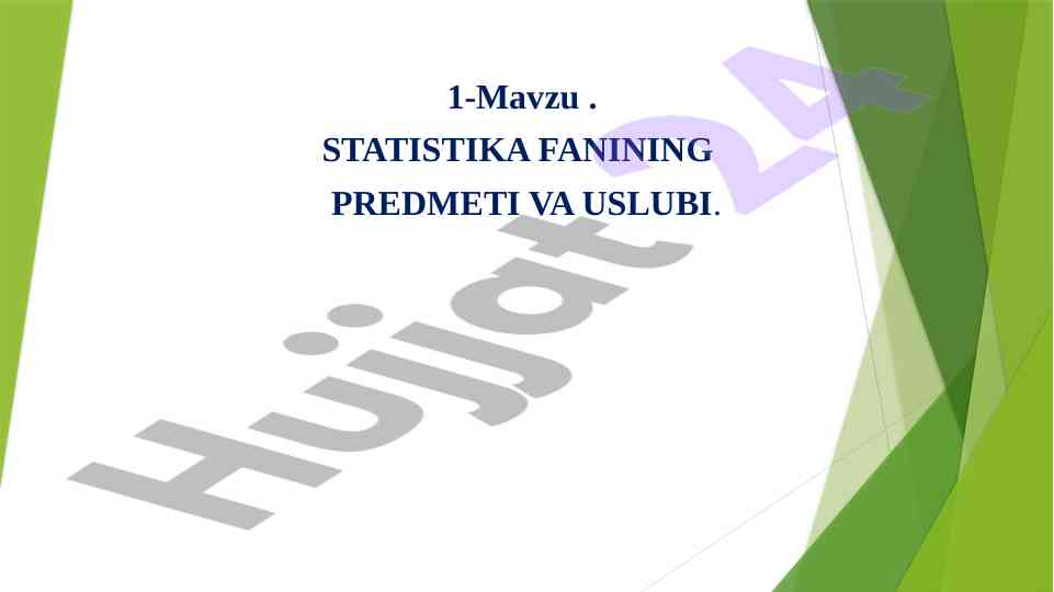 Statistika fanining predmeti va uslubi tahlili