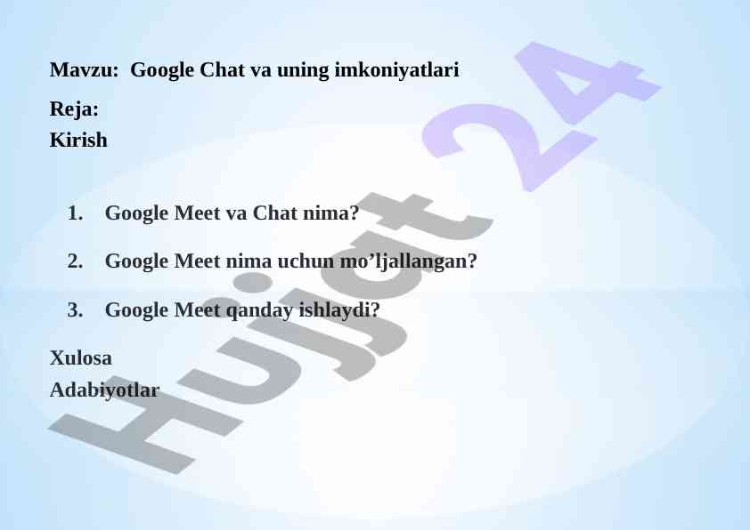 Google chat va uning imkoniyatlari