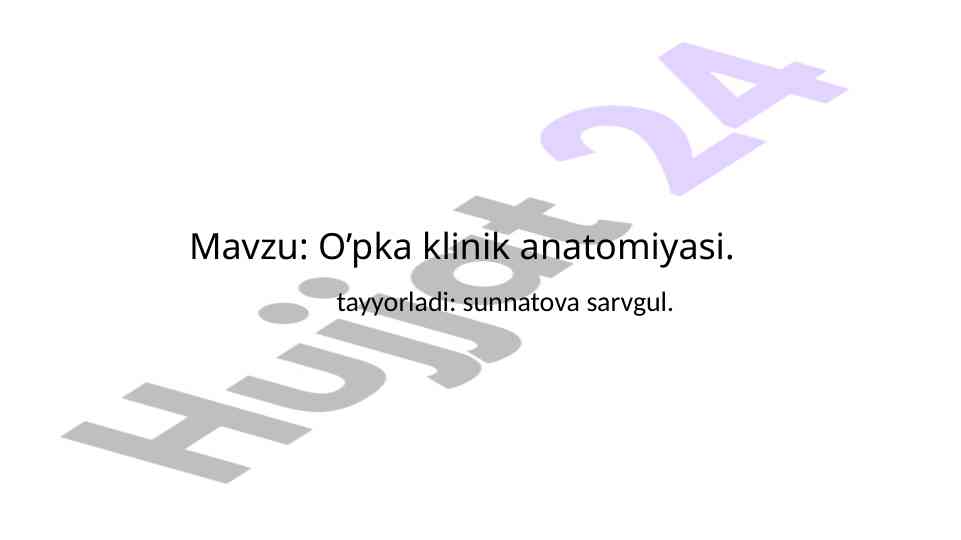 O’pka klinik anatomiyasi tahlili