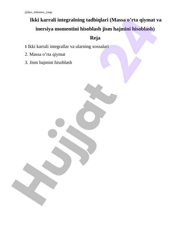Ikki karrali integralning tadbiqlari va hisoblash