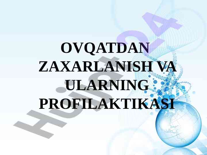 Ovqatdan zaharlanish va ularning profilaktikasi