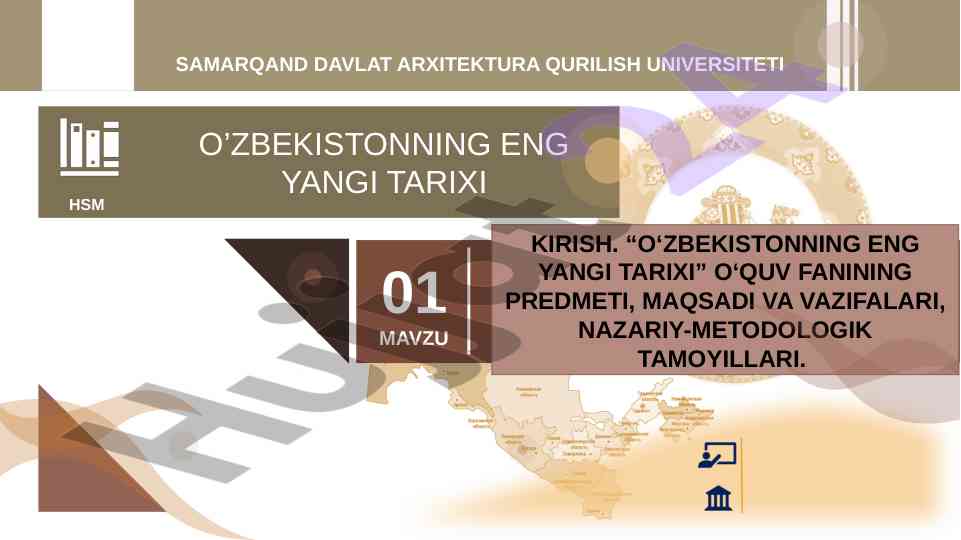 O‘zbekistonning eng yangi tarixi fanining asoslari