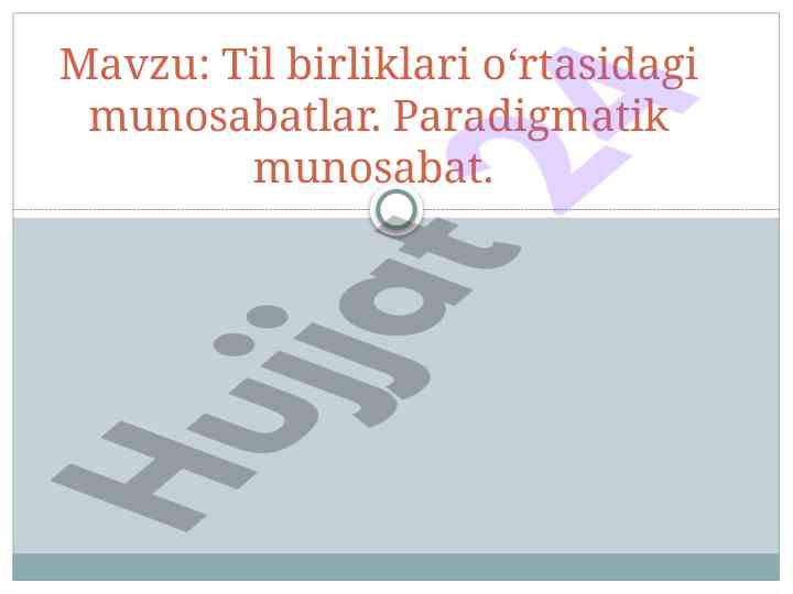 Til birliklari o‘rtasidagi munosabatlar tahlili