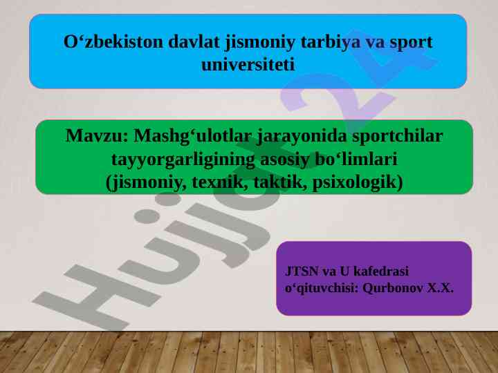 Sportchilar tayyorgarligi jarayonida asosiy bo‘limlar