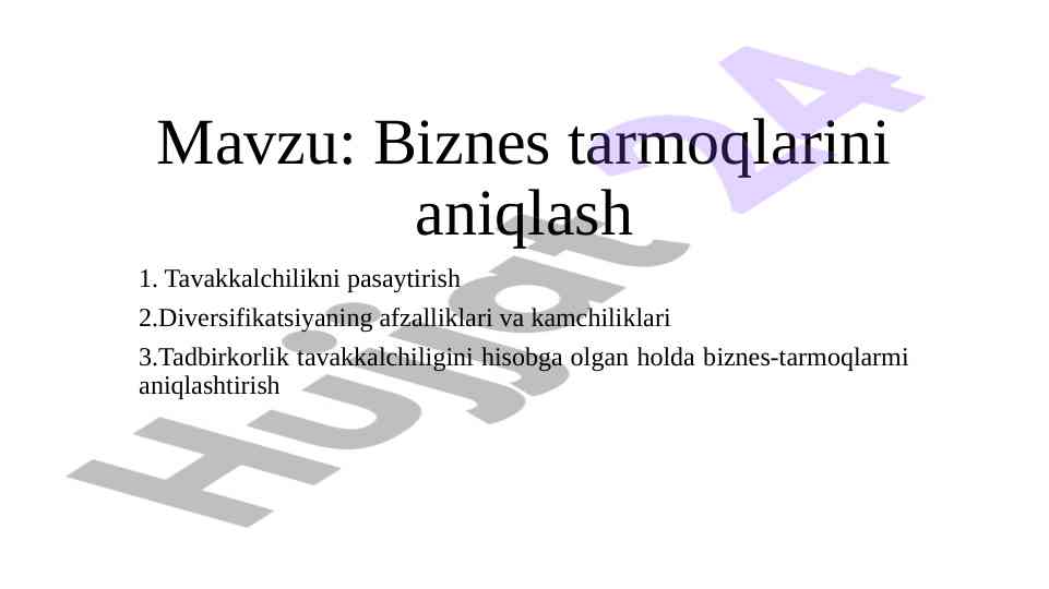 Biznes tarmoqlarini aniqlash va tavakkalchilik ta'rifi