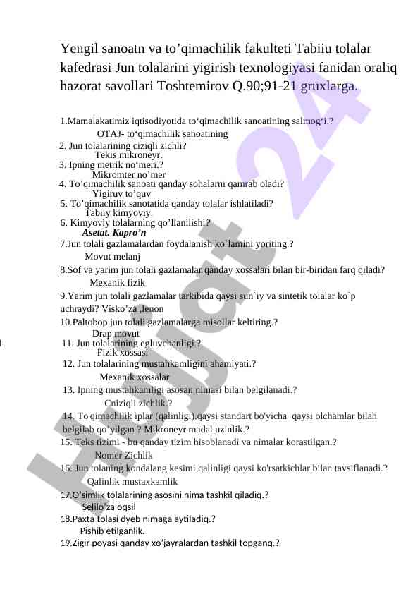 Jun tolalari yigirish texnologiyasi fanidan savollar