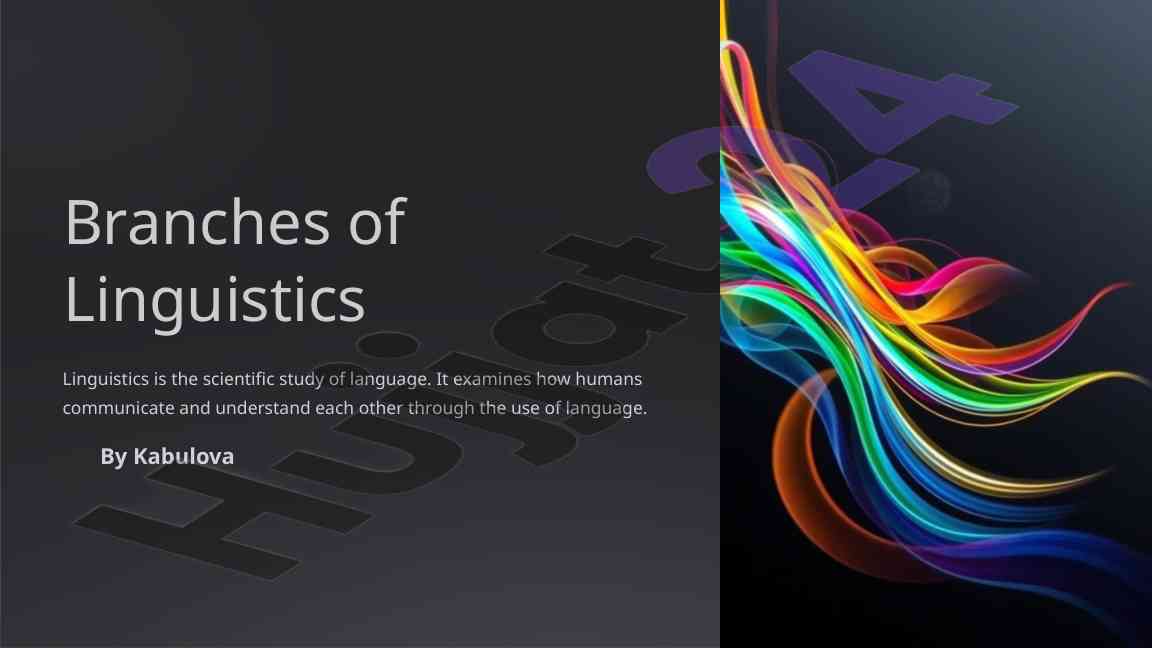 Branches of linguistics overview and key concepts