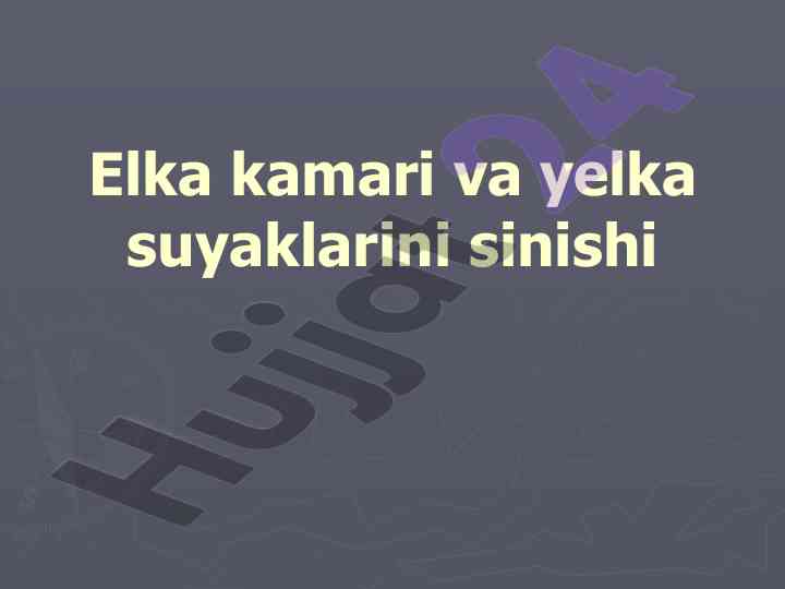Elka kamari va yelka suyaklari sinishlari tahlili