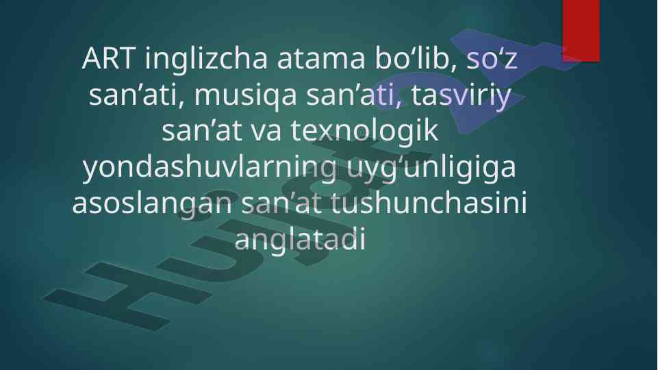 Soʻz sanʼati va art texnologiyasi bo‘yicha o‘qitish