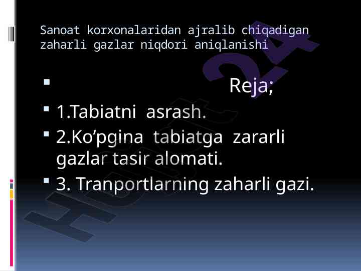 Sanoat korxonalaridan chiqadigan zaharli gazlar aniqlanishi