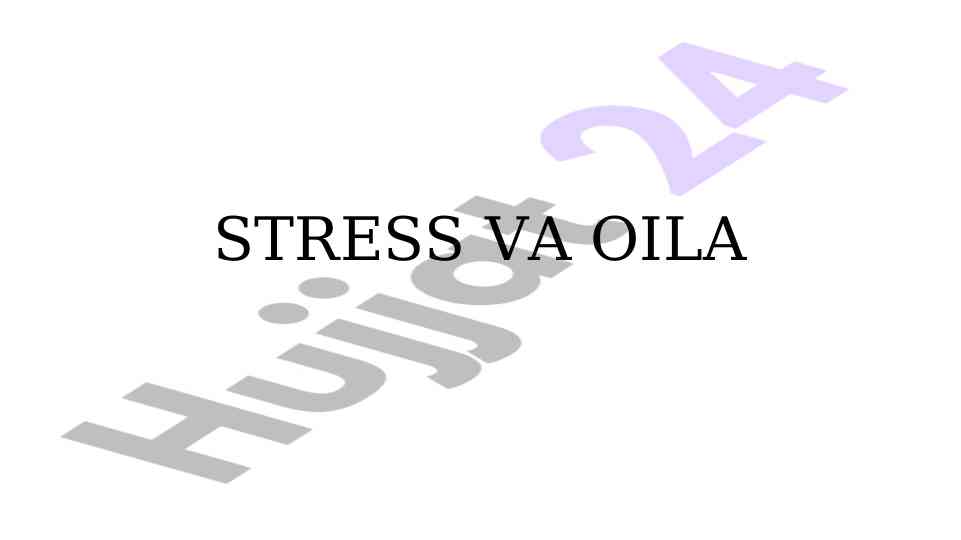 Stress va oila: hissiy farovonlikni ta'minlash