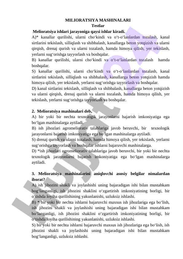 Melioratsiya mashinalari va testlar tahlili