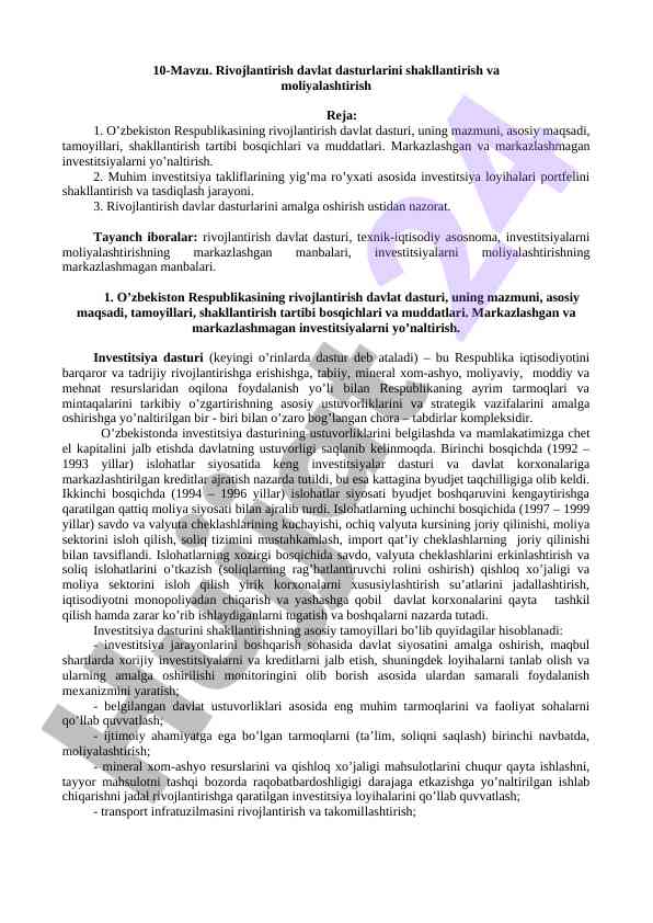 Rivojlantirish davlat dasturlarini shakllantirish va moliyalashtirish