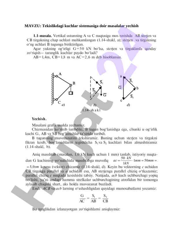 Tekislikdagi kuchlar sistemasiga doir masalalar yechish