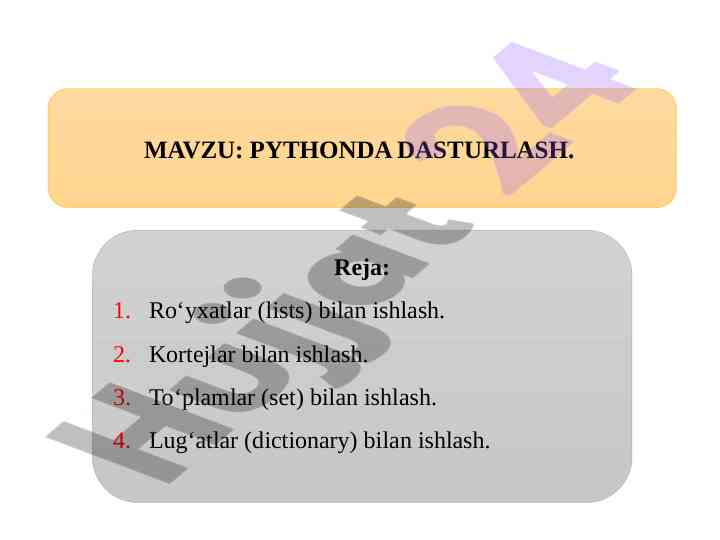 Python dasturlashda ma’lumot to'plamlari