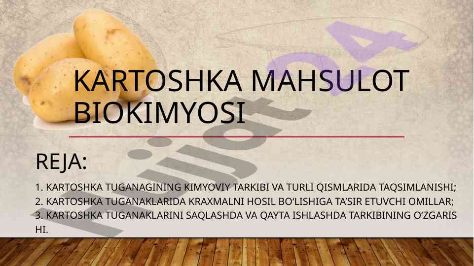 Kartoshka mahsulot biokimyosi tajribasi
