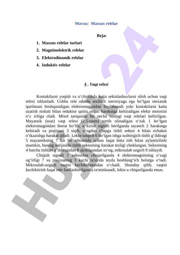 Maxsus relelar turlari va vaqt relelarining ishlash prinsipi