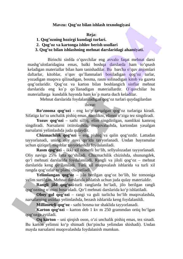 Qog’oz bilan ishlash texnologiyasi