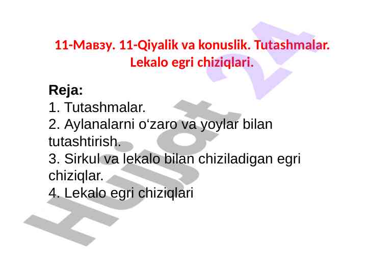 Qiyalik va konuslik tutashmalarini o‘rganish