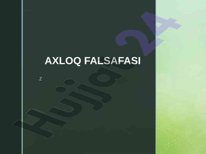 Axloq falsafasi va etika asoslari