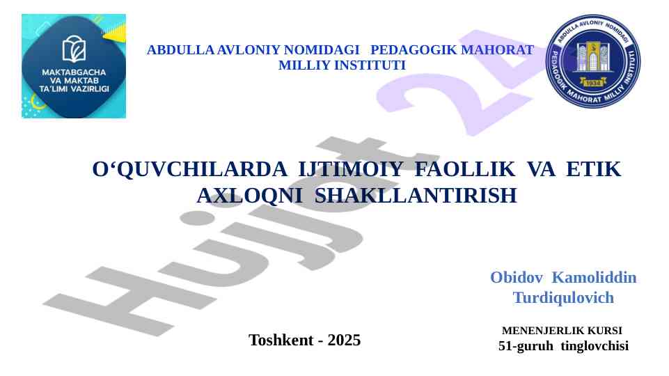 Ijtimoiy faollik va etik axloqni shakllantirish