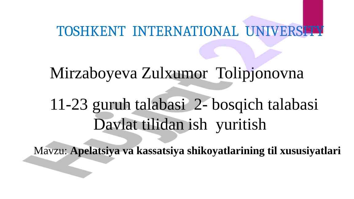 Apelatsiya va kassatsiya shikoyatlarining til xususiyatlari