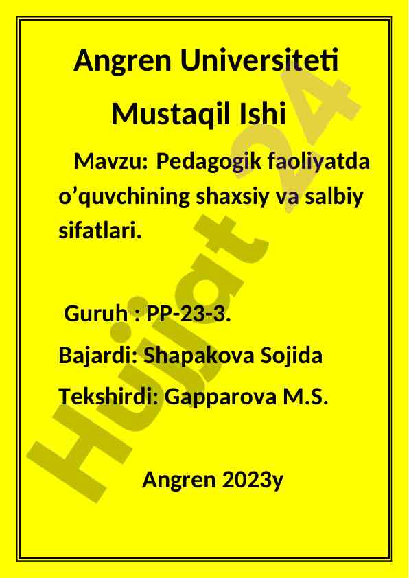 Pedagogik faoliyatda o'quvchining sifatlari