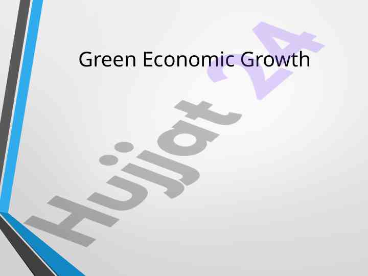 Green economic growth: key principles and benefits