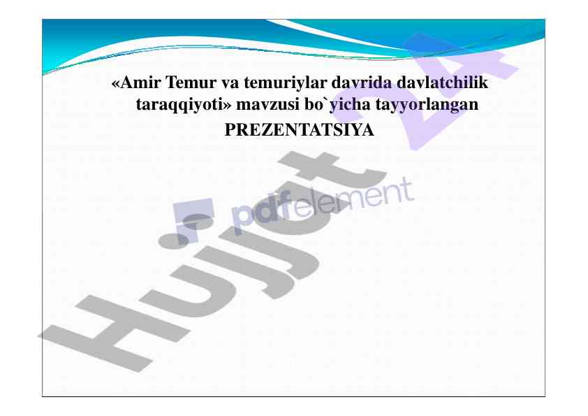 Amir temur va temuriylar davrida davlatchilik taraqqiyoti
