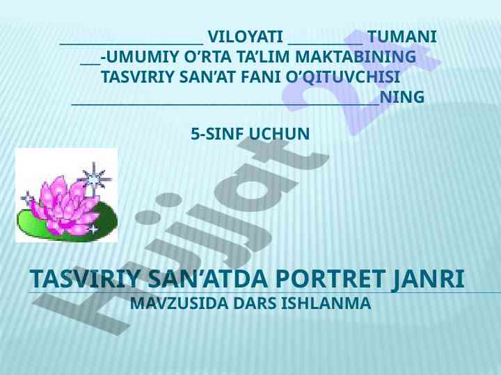 5-sinf uchun portret janri bo'yicha dars ishlanma