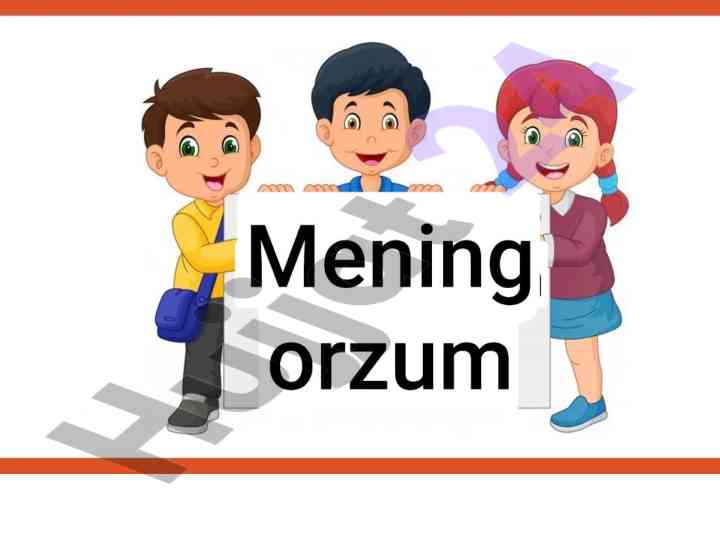 Orzular dunyosi va ularning amalga olishi