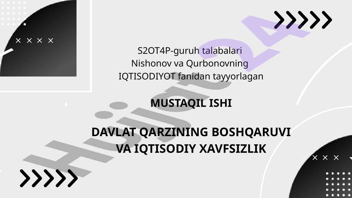 Davlat qarzi boshqaruvi va iqtisodiy xavfsizlik