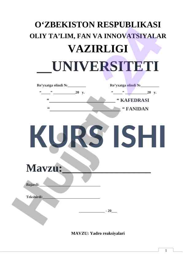 Yadro Reaksiyalari Mavzusida Kurs Ishining Dolzarbligi