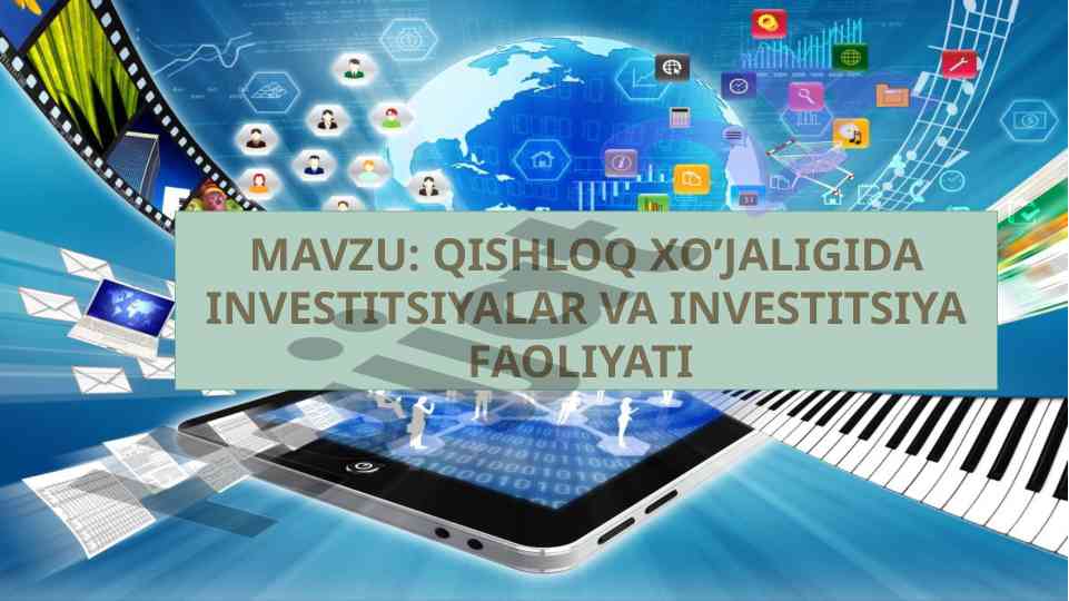 Qishloq xo’jaligida investitsiyalar tahlili